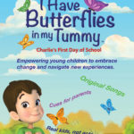 I Have Butterflies In My Tummy Poster