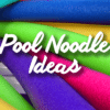 5 Fantastic Pool Noodle Ideas