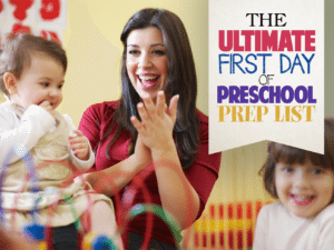 The First Day of Preschool Prep List