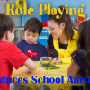 role playing reduces school anxiety