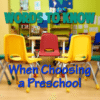 words to know when choosing the right preschool