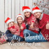 Family Portraits without the fuss