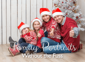 Family Portraits without the fuss